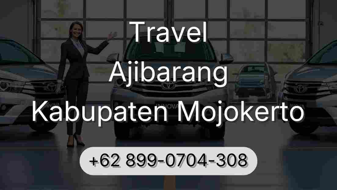 Travel Ajibarang Kabupaten Mojokerto