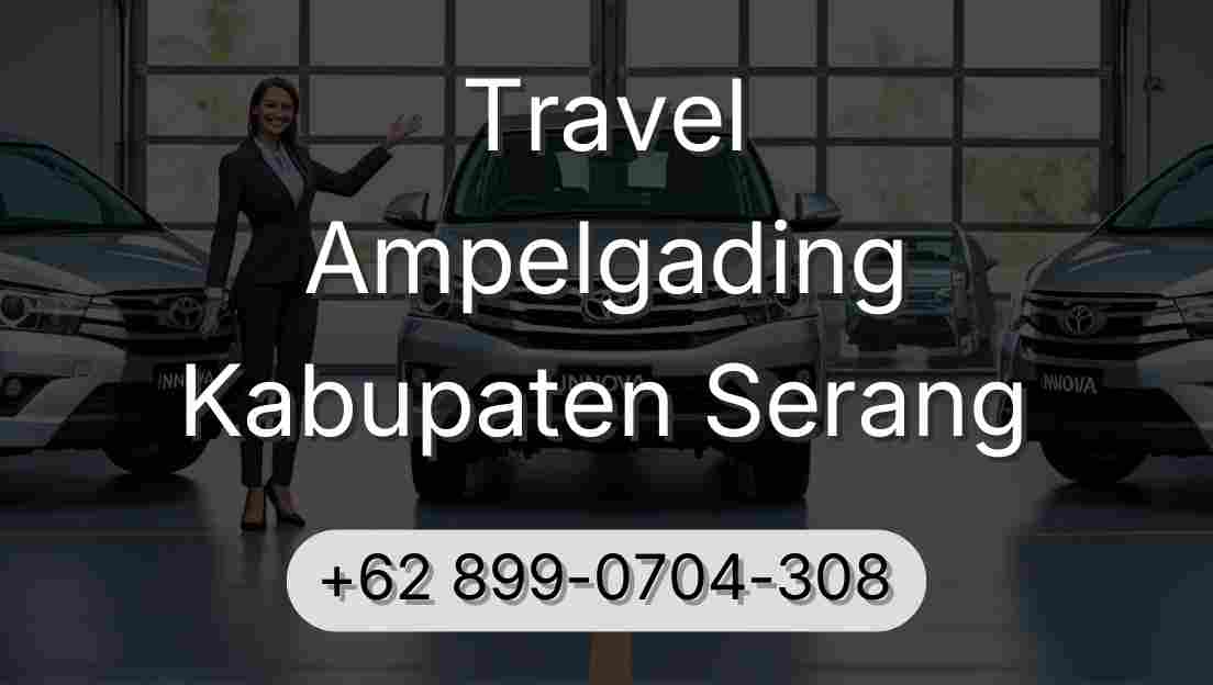 Travel Ampelgading Kabupaten Serang