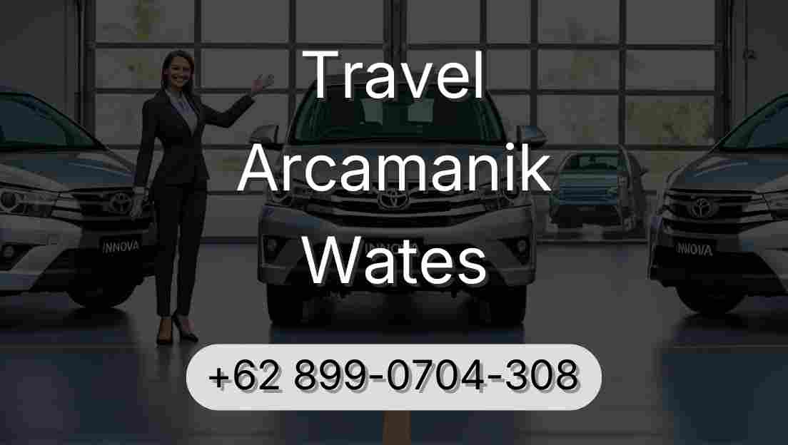 Travel Arcamanik Wates