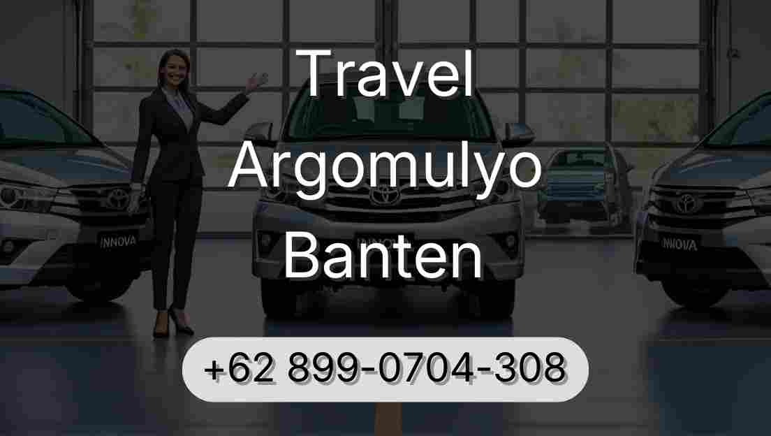 Travel Argomulyo Banten