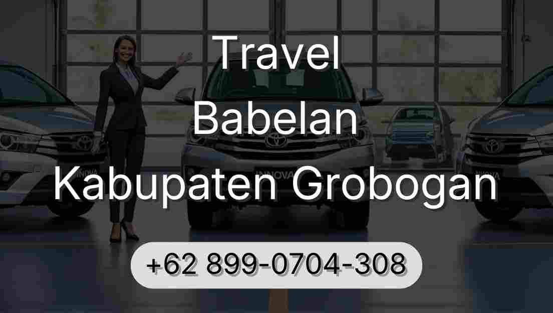 Travel Babelan Kabupaten Grobogan