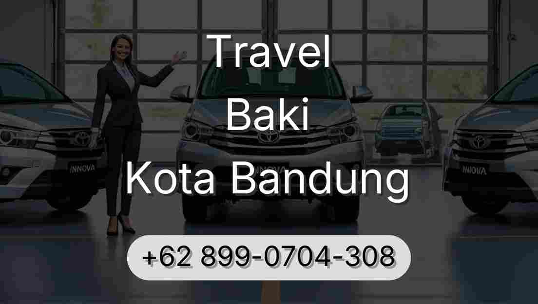 Travel Baki Kota Bandung