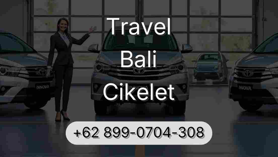 Travel Bali Cikelet