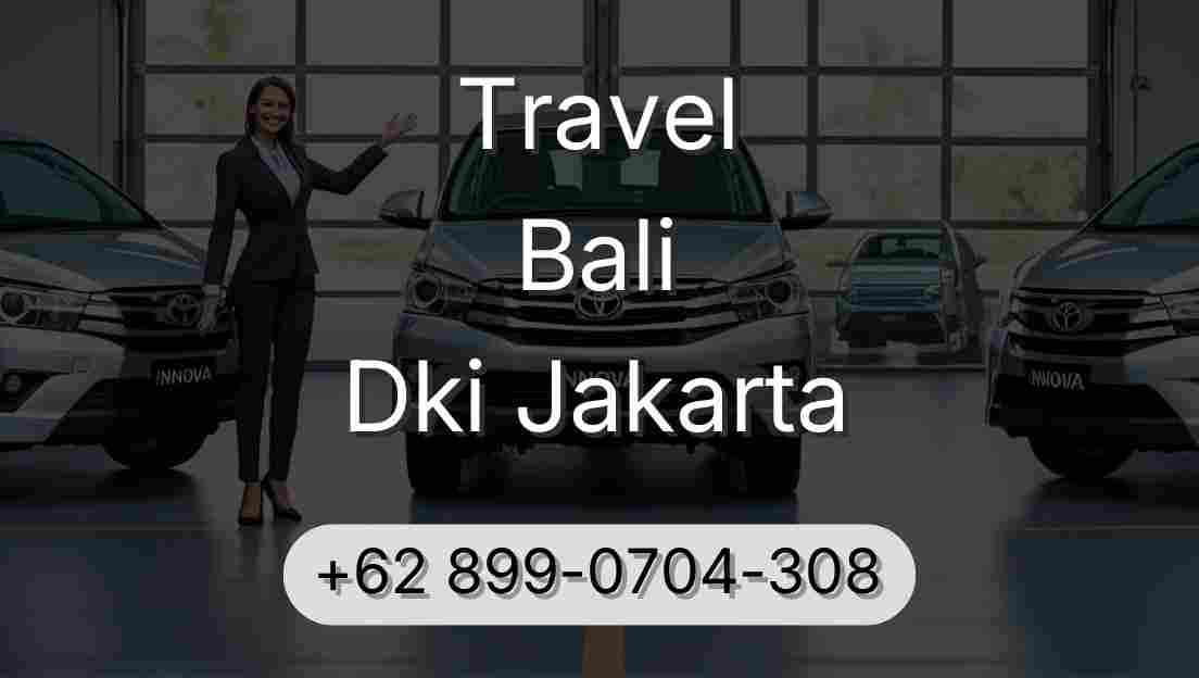 Travel Bali Dki Jakarta
