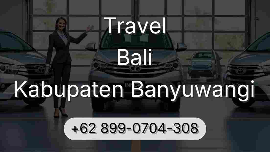 Travel Bali Kabupaten Banyuwangi