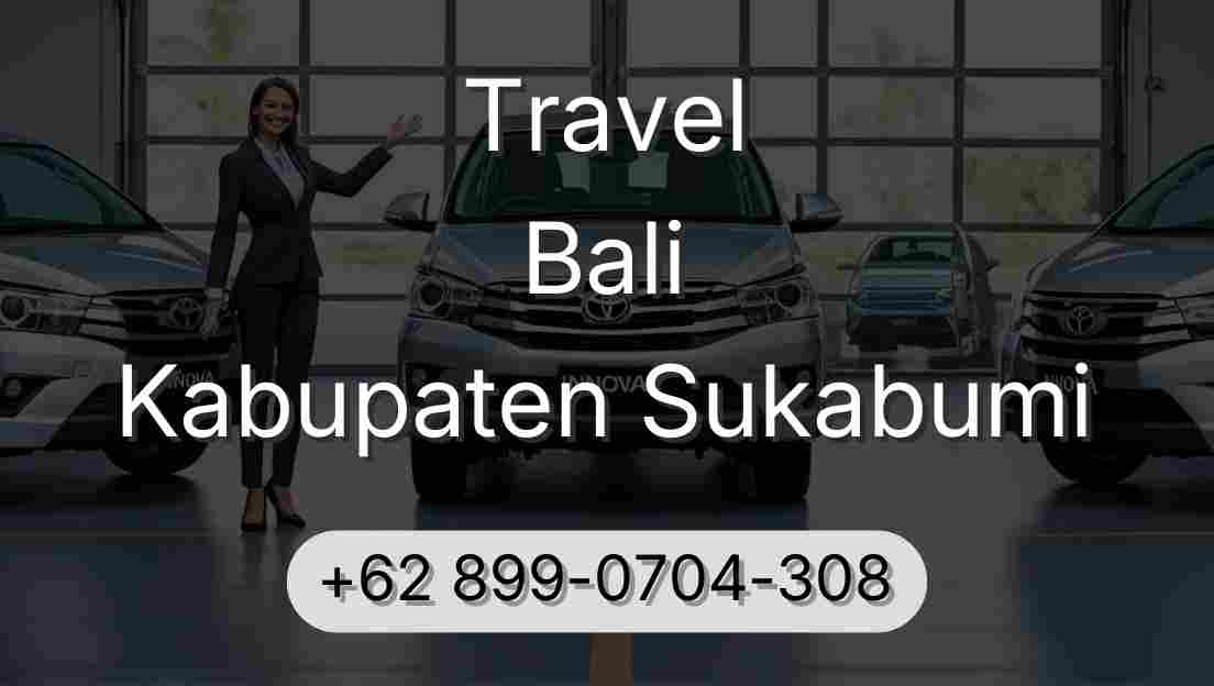 Travel Bali Kabupaten Sukabumi