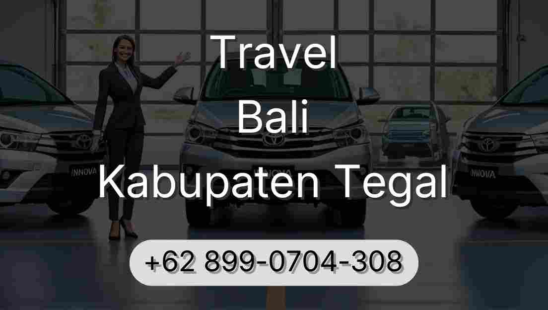 Travel Bali Kabupaten Tegal