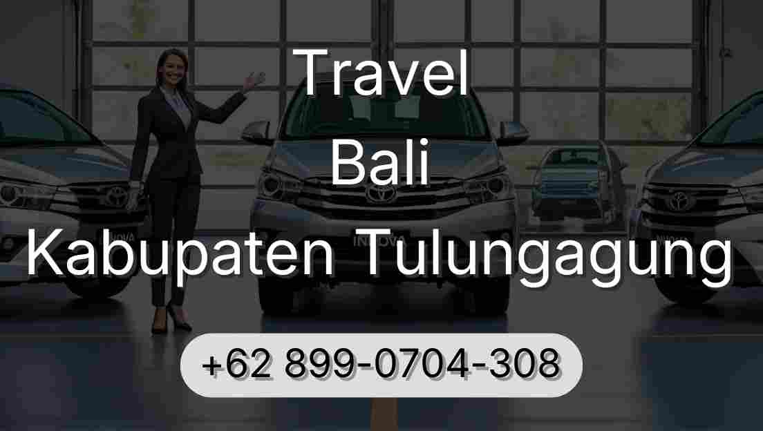 Travel Bali Kabupaten Tulungagung