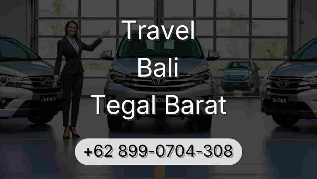Travel Bali Tegal Barat