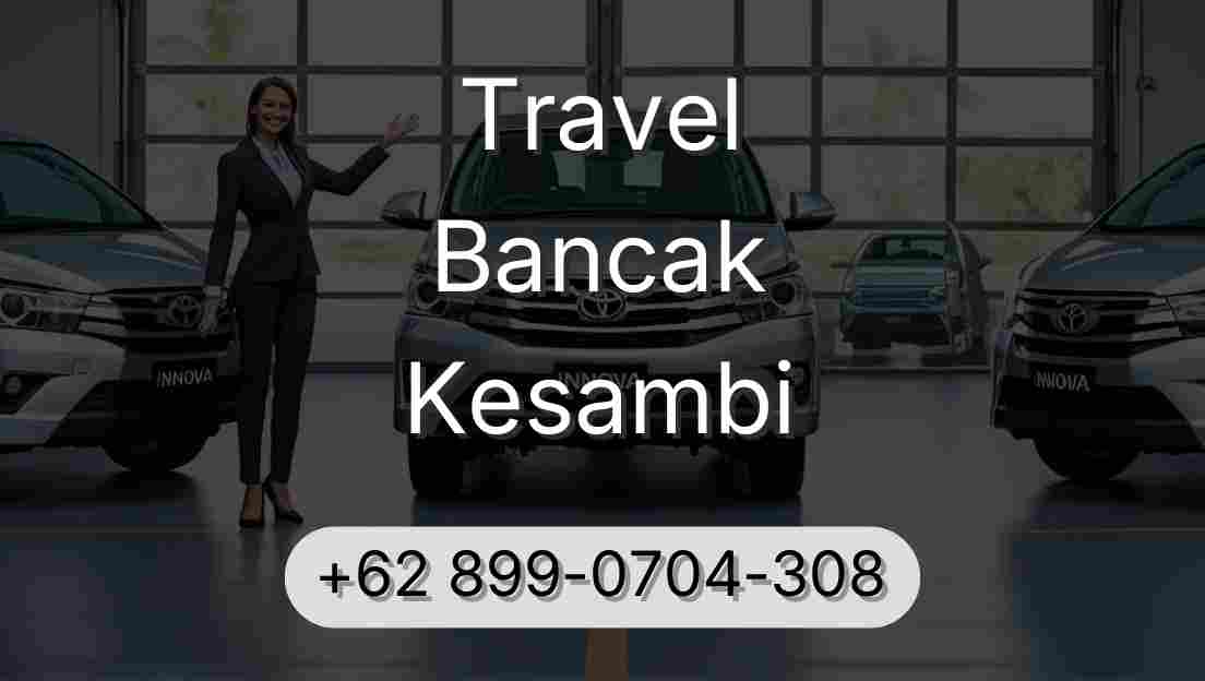 Travel Bancak Kesambi