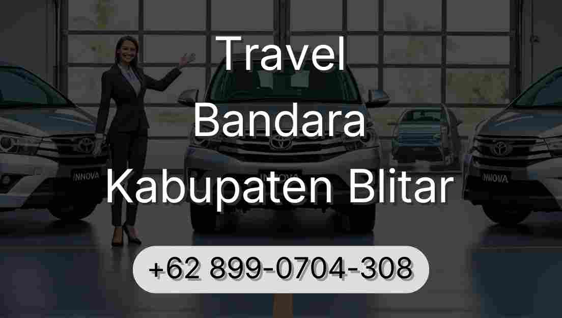 Travel Bandara Kabupaten Blitar
