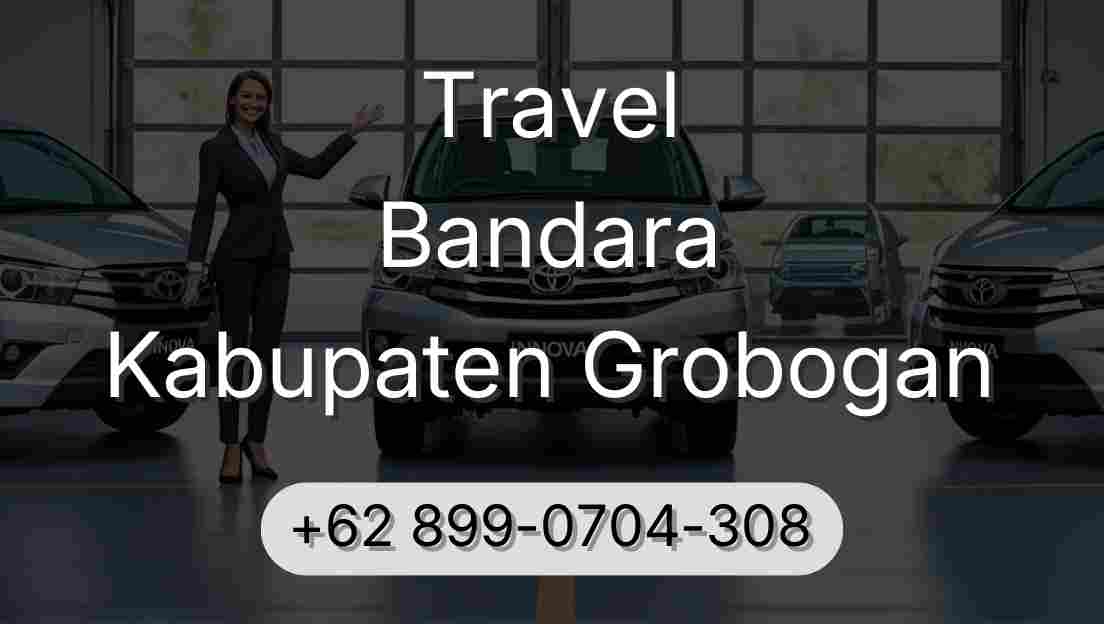 Travel Bandara Kabupaten Grobogan