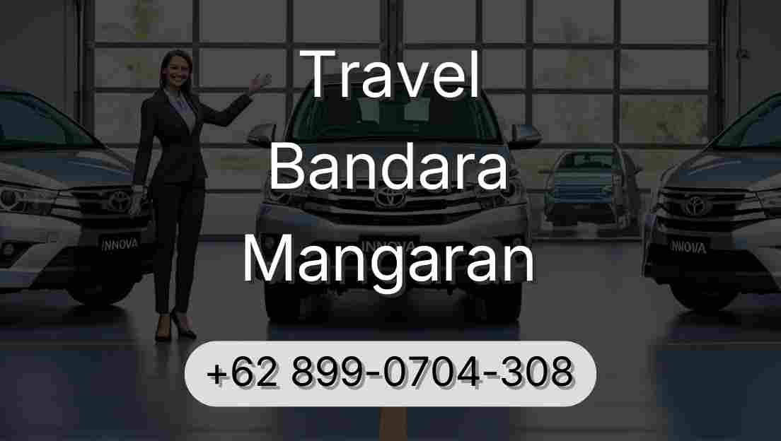 Travel Bandara Mangaran