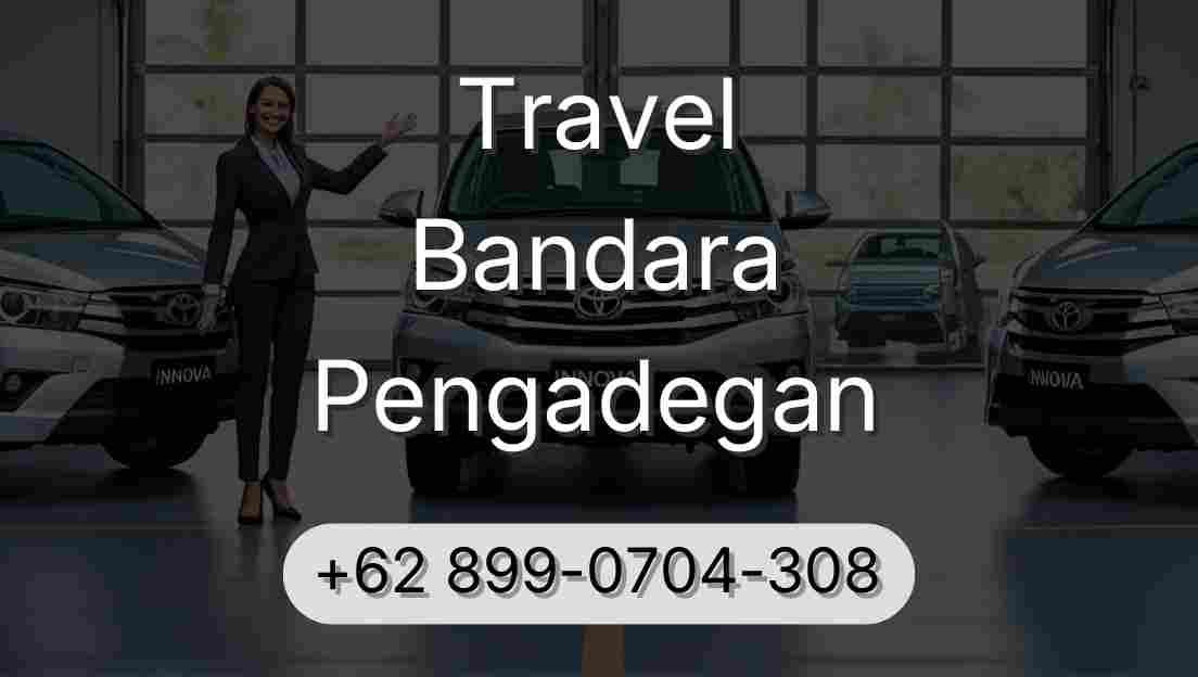 Travel Bandara Pengadegan