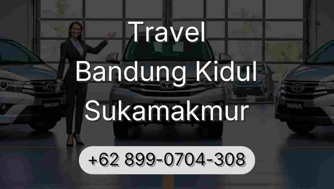 Travel Bandung Kidul Sukamakmur