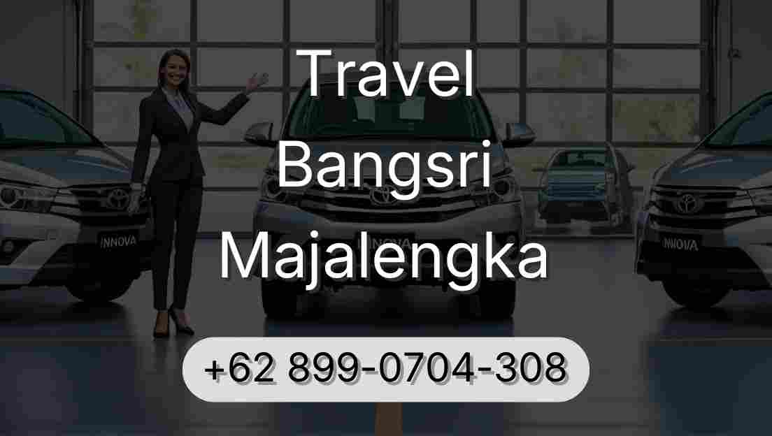 Travel Bangsri Majalengka