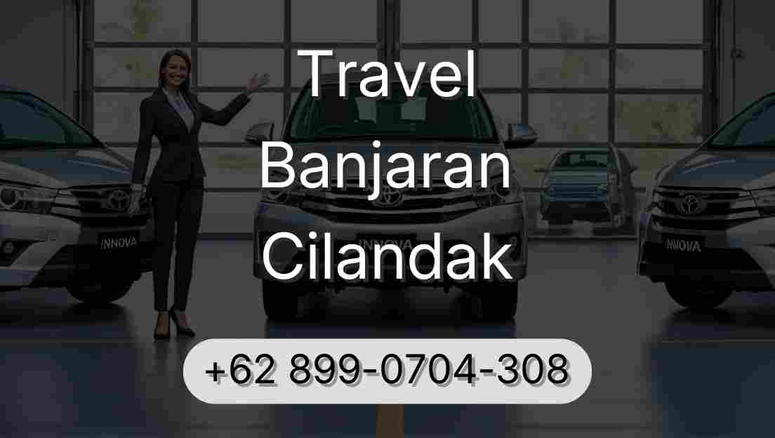 Travel Banjaran Cilandak