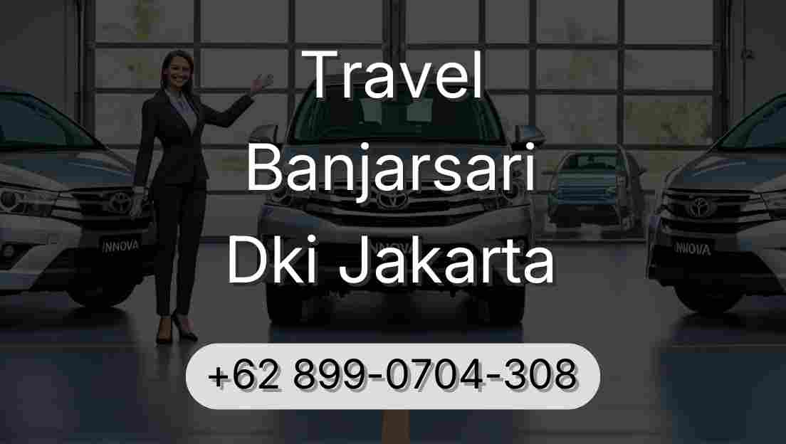 Travel Banjarsari Dki Jakarta