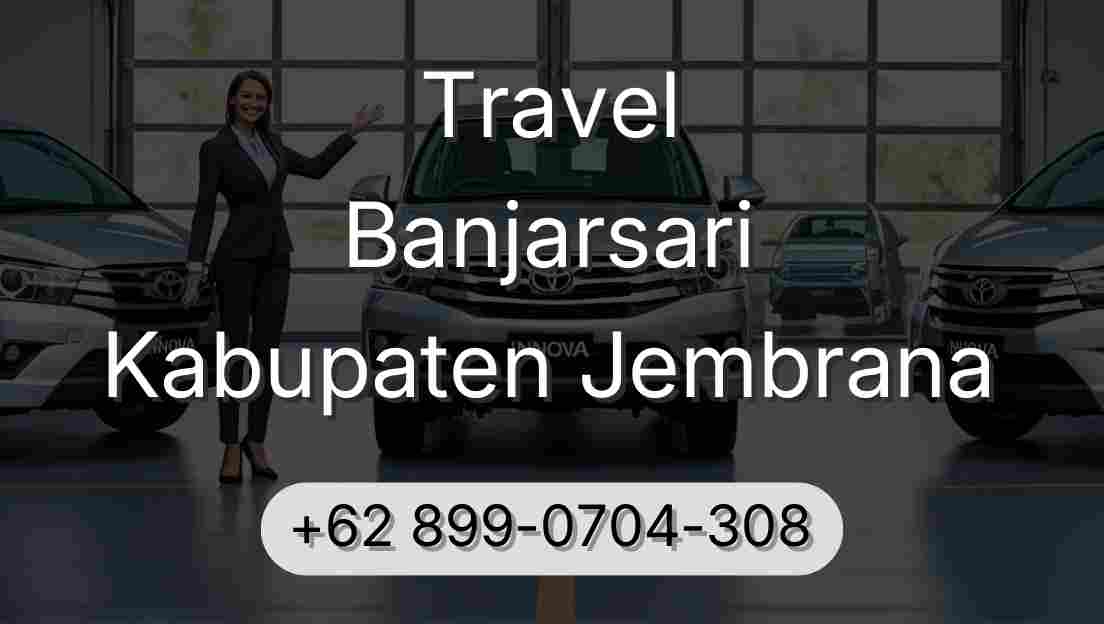 Travel Banjarsari Kabupaten Jembrana