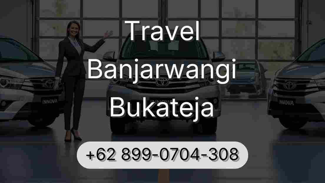 Travel Banjarwangi Bukateja