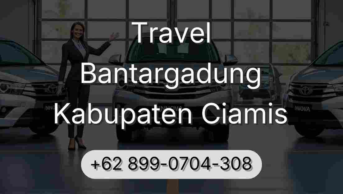 Travel Bantargadung Kabupaten Ciamis