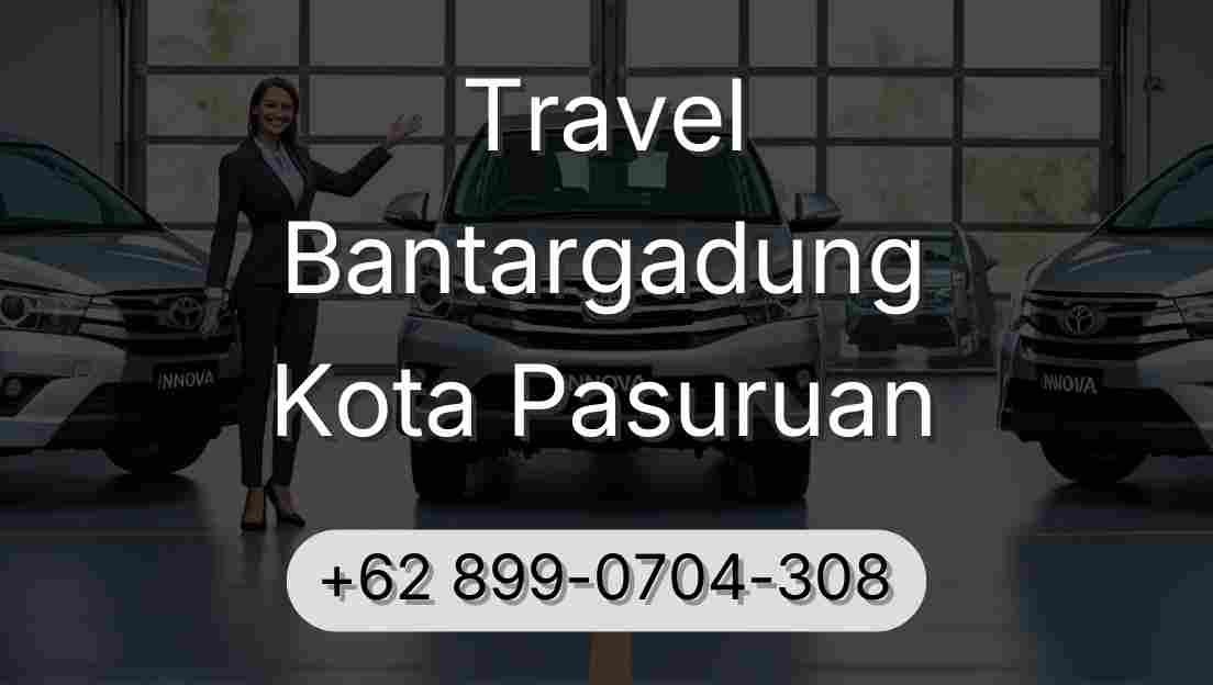 Travel Bantargadung Kota Pasuruan