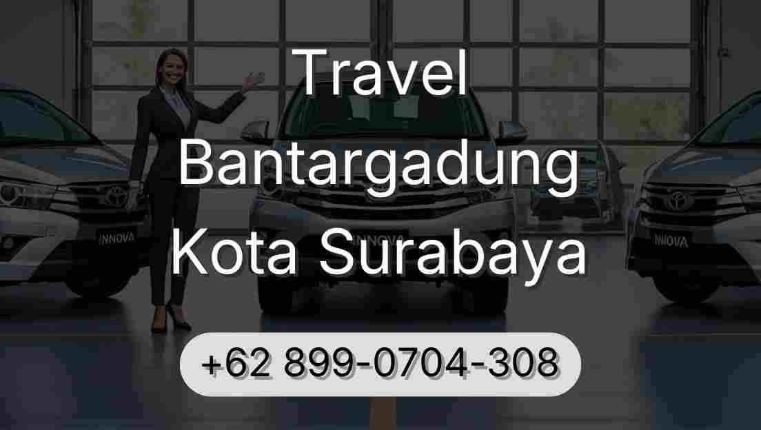 Travel Bantargadung Kota Surabaya