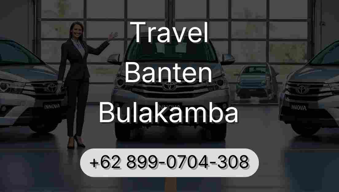 Travel Banten Bulakamba