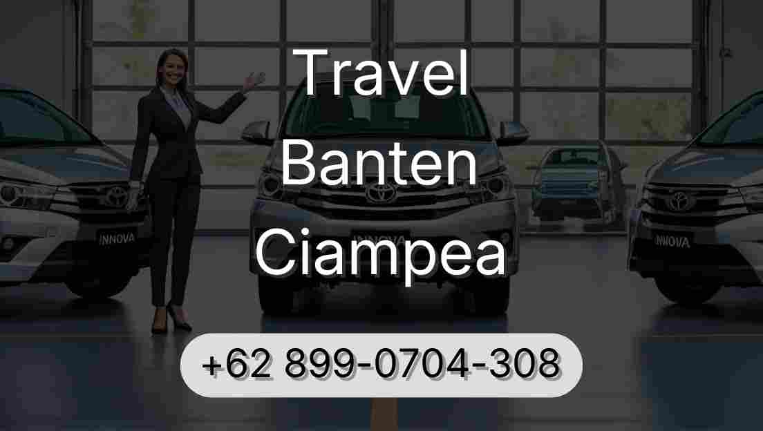 Travel Banten Ciampea