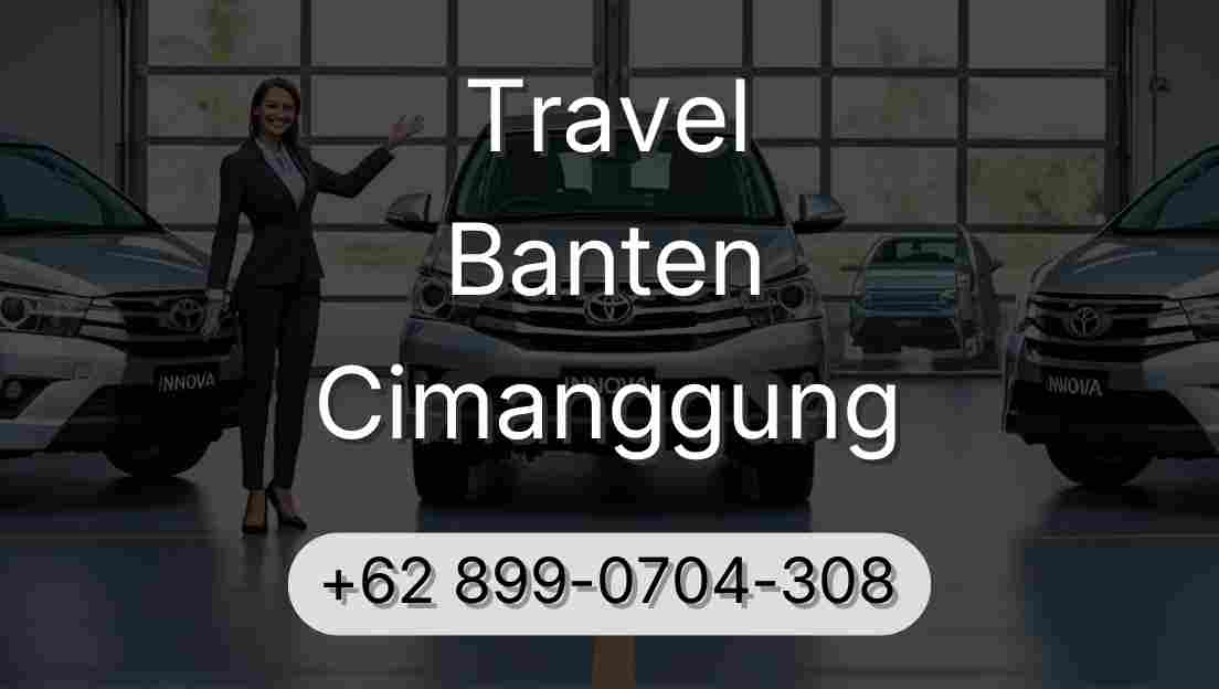 Travel Banten Cimanggung
