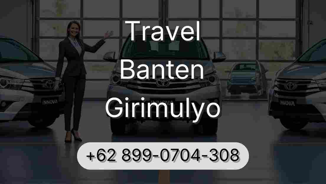 Travel Banten Girimulyo