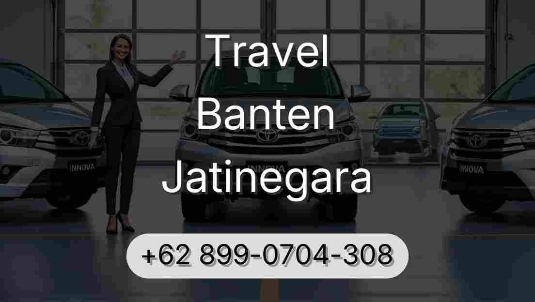 Travel Banten Jatinegara