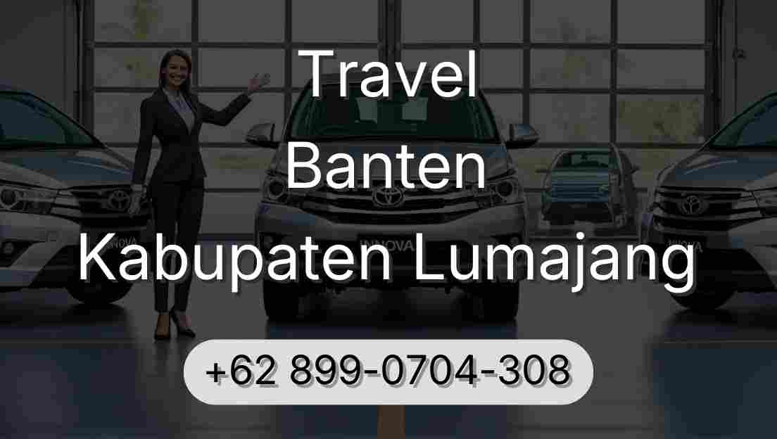 Travel Banten Kabupaten Lumajang