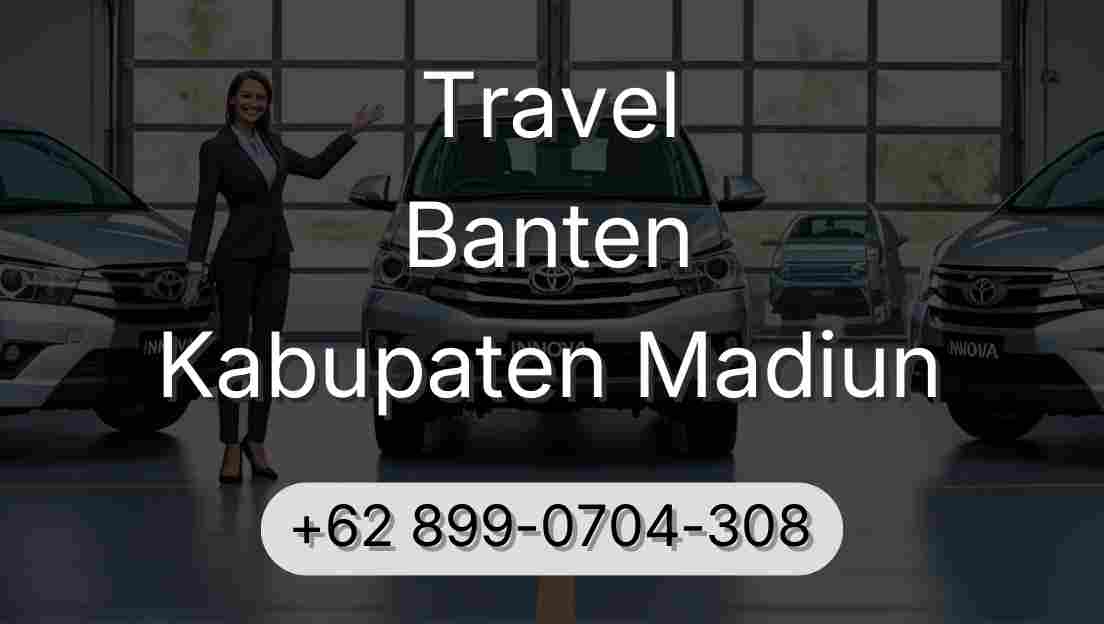 Travel Banten Kabupaten Madiun