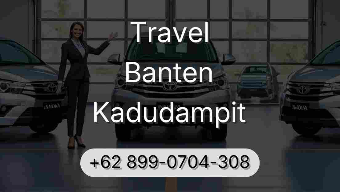 Travel Banten Kadudampit