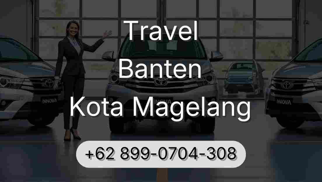 Travel Banten Kota Magelang