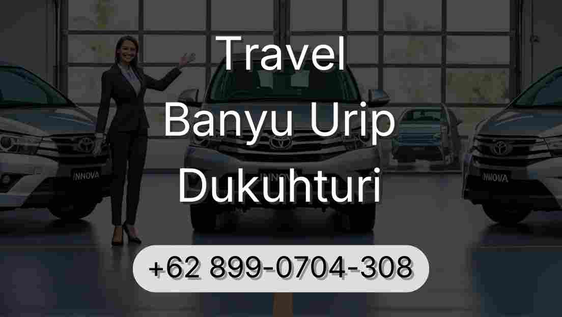 Travel Banyu Urip Dukuhturi