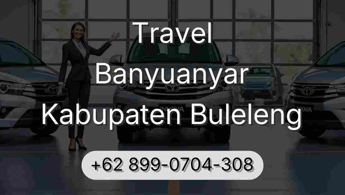 Travel Banyuanyar Kabupaten Buleleng