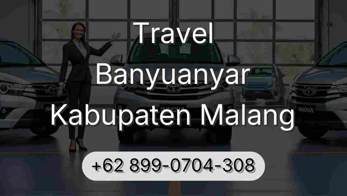 Travel Banyuanyar Kabupaten Malang