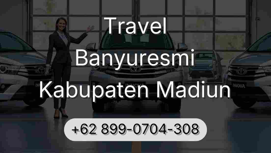 Travel Banyuresmi Kabupaten Madiun