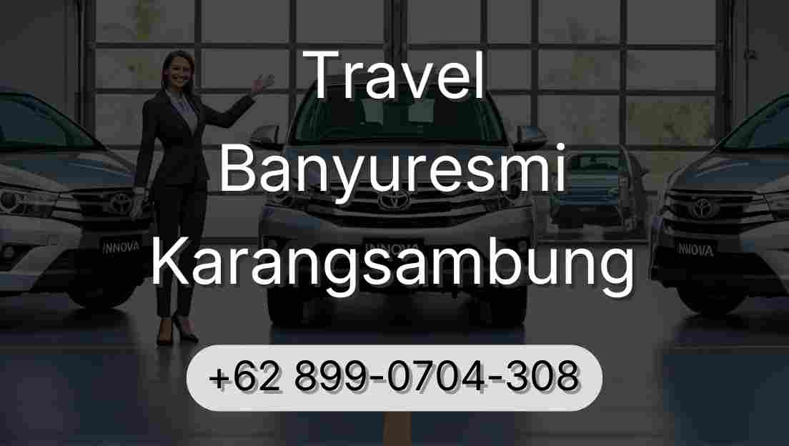 Travel Banyuresmi Karangsambung