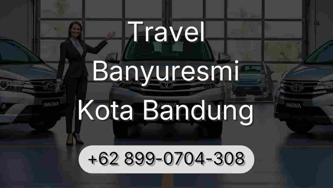 Travel Banyuresmi Kota Bandung