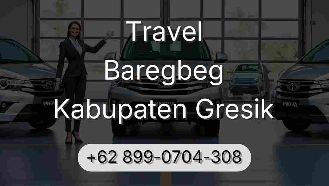 Travel Baregbeg Kabupaten Gresik