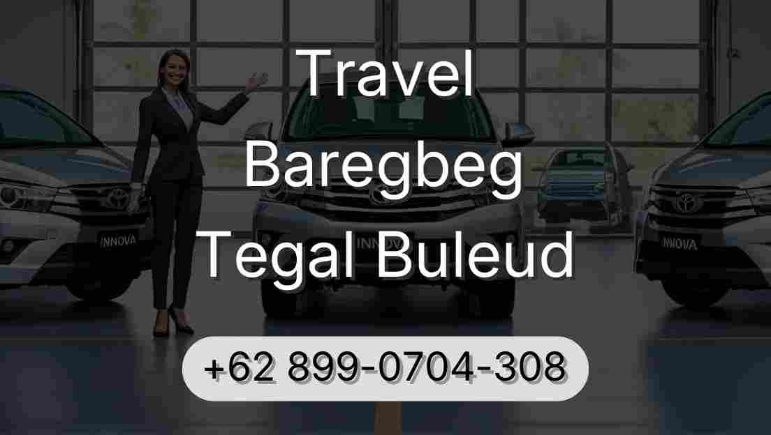 Travel Baregbeg Tegal Buleud