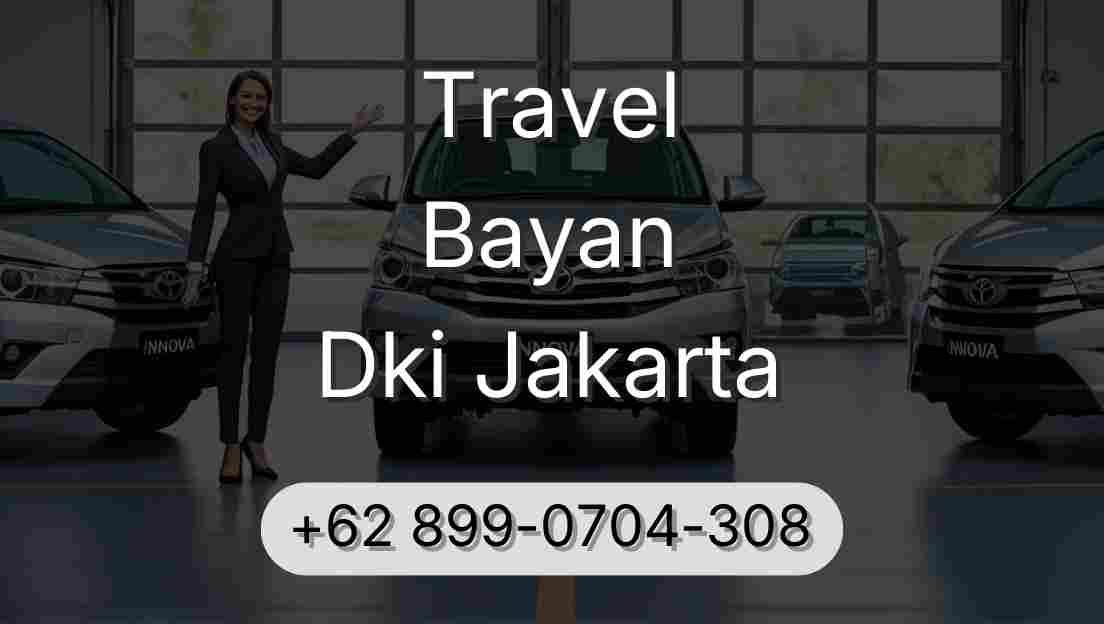 Travel Bayan Dki Jakarta