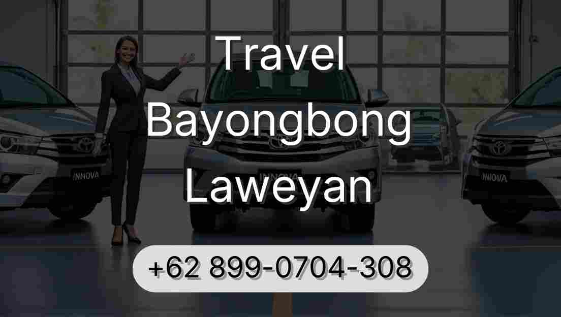 Travel Bayongbong Laweyan