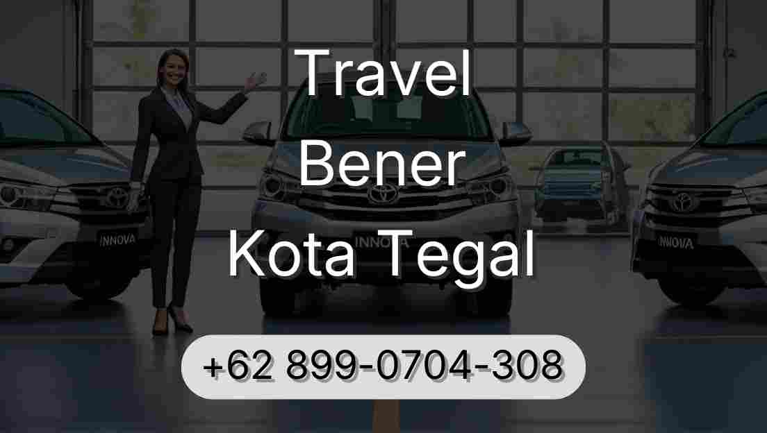 Travel Bener Kota Tegal