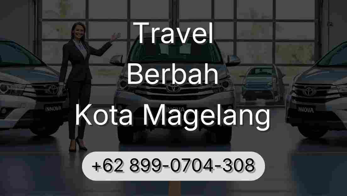 Travel Berbah Kota Magelang