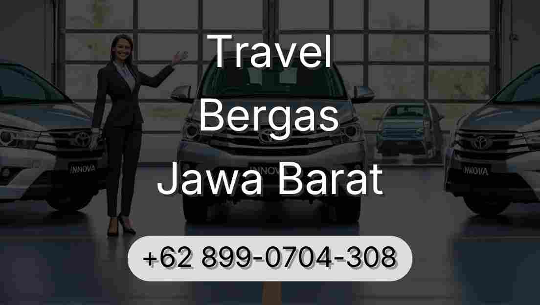 Travel Bergas Jawa Barat