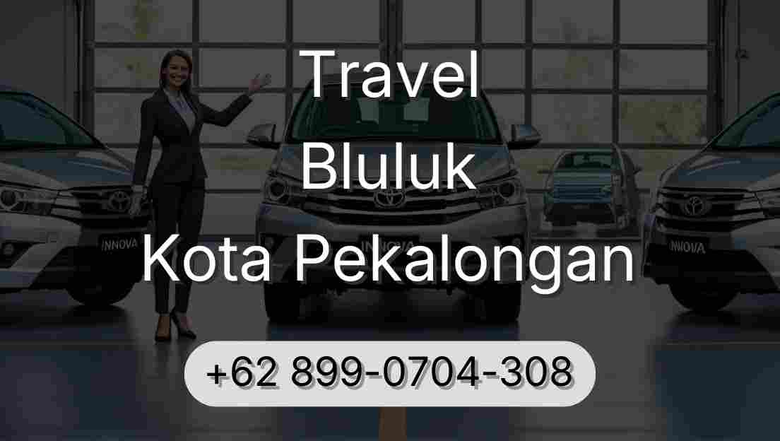 Travel Bluluk Kota Pekalongan